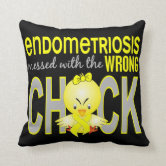 https://rlv.zcache.com/endometriosis_messed_with_wrong_chick_throw_pillow-r84e101684efc463dac4647a556128faa_i5fqz_8byvr_166.jpg