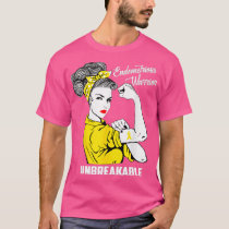 Endometriosis Warrior Unbreakable Arm Strong Woman T-Shirt