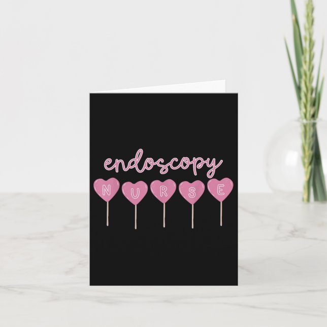 Endoscopy Nurse Candy Heart Valentines Gi Gastroen Card (Front)