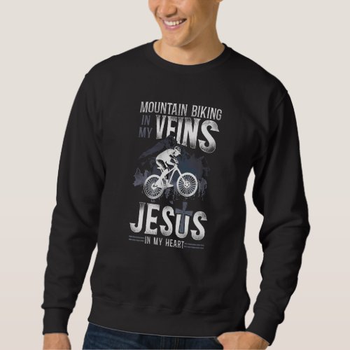 Enduro Mtb Mountain Bike Riding Downhill Jesus Fai Sweatshirt