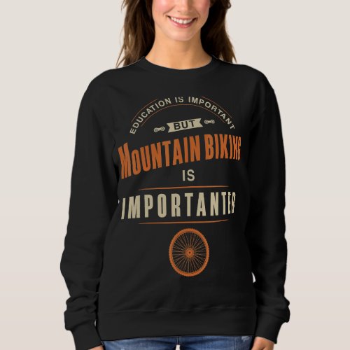Enduro MTB Mountain Bike Riding Downhill Vintage E Sweatshirt