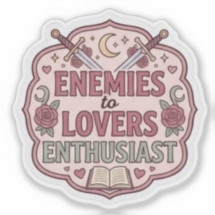 Enemies to Lovers Enthusiast - Romantasy Sticker