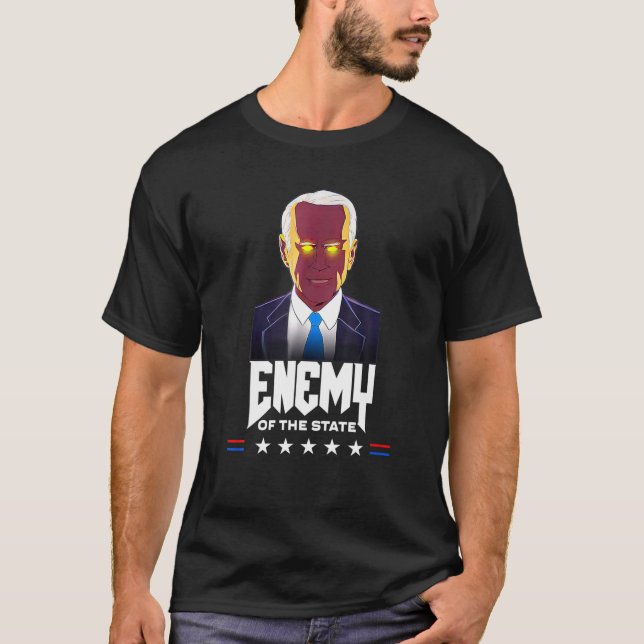 Enemy Of State Trump Quotes American Dark Brandon T-Shirt (Front)