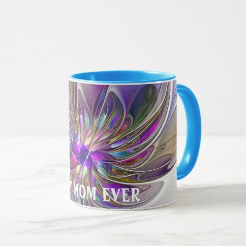 Energetic Abstract Fractal Art Flower Best Mom Mug
