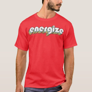 Energize Retro Rainbow Typography Faded Style T-Shirt