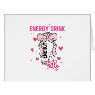 Energy Drink Girly Funny Drinking Lover Design Cards