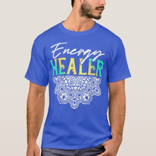 Energy Healer Reiki Master Yoga Spiritual Chakra J T_Shirt