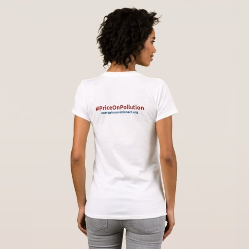 Energy Innovation Act PriceOnPollution ladies T_Shirt