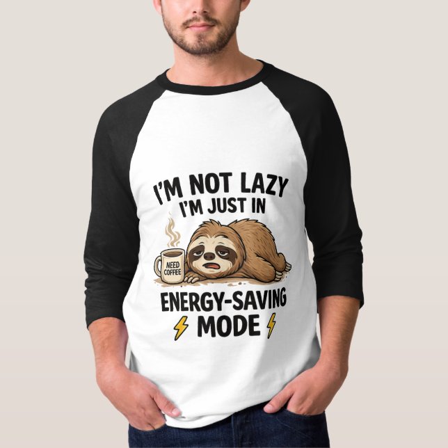 Energy Saving Mode – Funny Lazy Mood T-Shirt (Front)