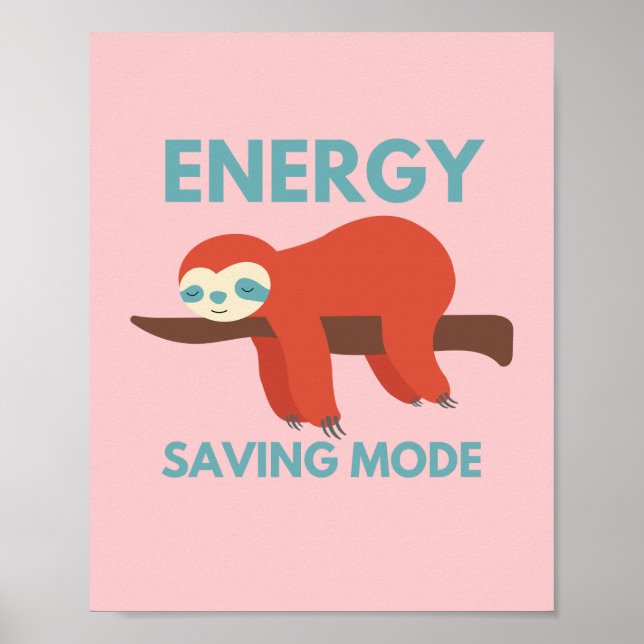Energy Saving Mode Funny Poster (Front)