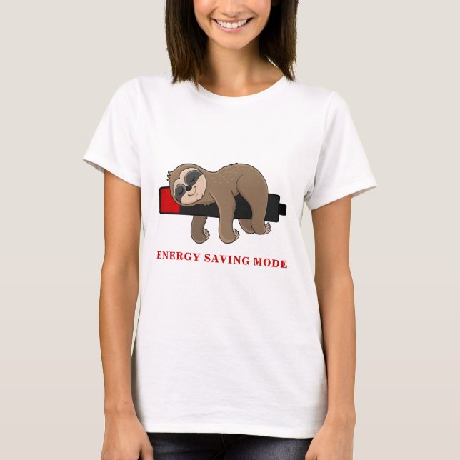 Energy Saving Mode | Funny Sloth Personalized T-Shirt (Front)