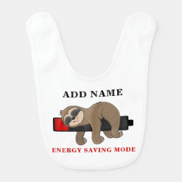 Energy Saving Mode | Funny Sloth Template  Unisex  Baby Bib