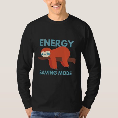 Energy Saving Mode Sloth Tee