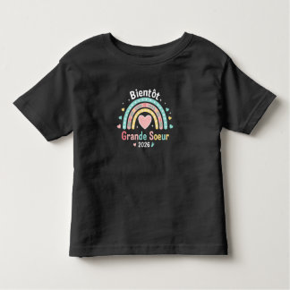 Enfant Future Grande Sœur 2026  Toddler T-shirt