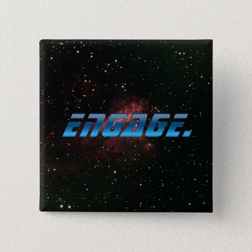 Engage Button
