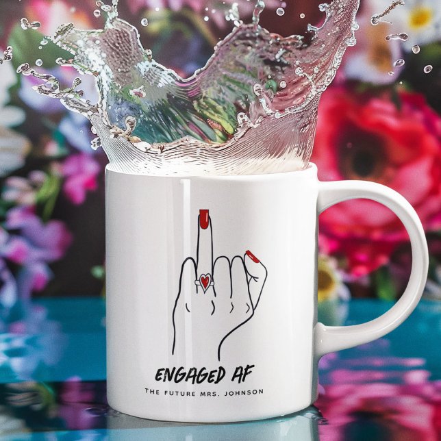 Engaged AF Bride Ring Finger Future Mrs. Coffee Mug (Creator Uploaded)