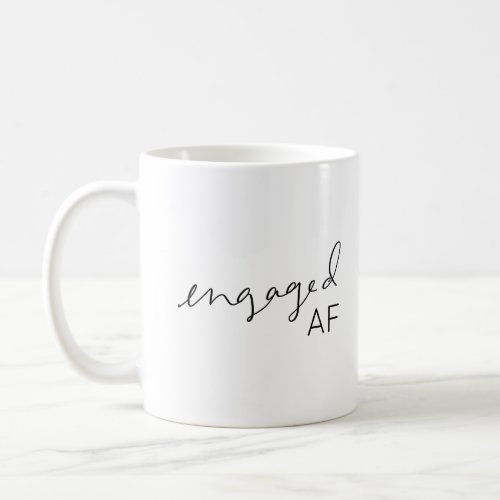 Engaged AF Script Engagement Mug