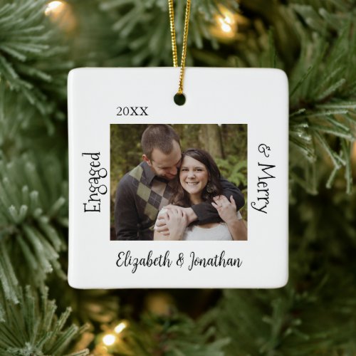Engaged and Merry Photo Engagement Ceramic Ornament