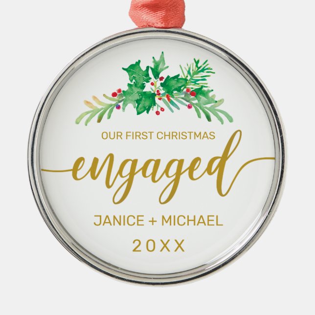 Engaged Christmas Watercolor Holly Gold Script Metal Ornament (Front)