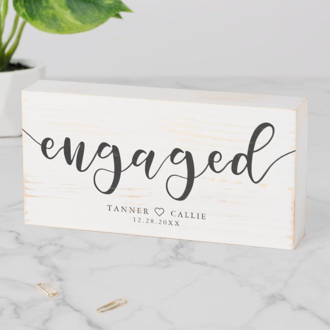 Engaged Modern Script Keepsake Wooden Box Sign (In Situ Horizontal)