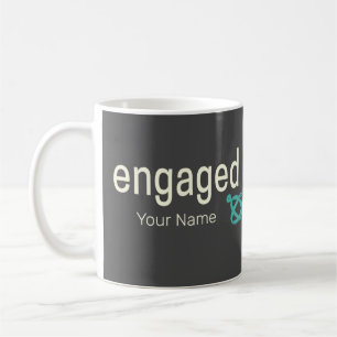 Engaged Rings Couples Bachelor Party or Wedding Coffee Mug