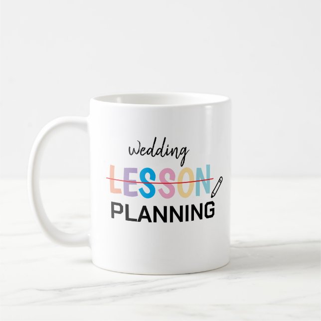 Engaged Teacher Mug, Bride  Coffee Mug (Left)
