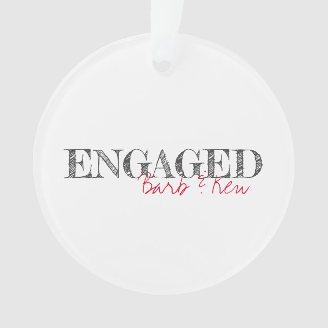 ENGAGED Typography Names Date Timeless Keepsake Ornament (Front)