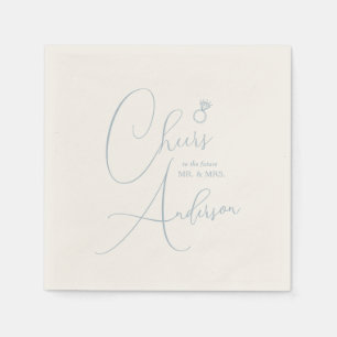 Engagement Cheers to the future Mr. and Mrs. Napkins