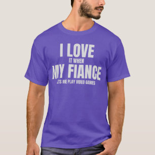 Engagement Party I Love My Fiance Newly Engaged Co T-Shirt