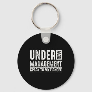 Engagement Party Men Under New Management See Fian Keychain