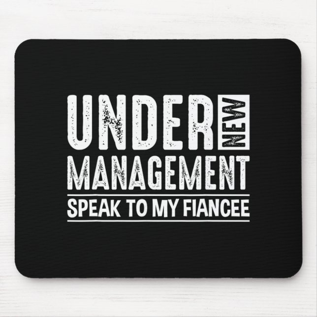 Engagement Party Men Under New Management See Fian Mouse Pad (Front)