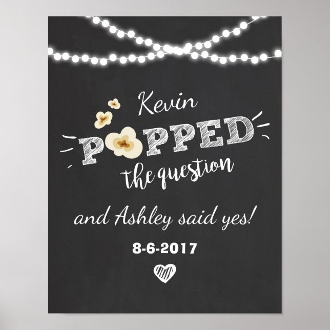 Engagement party sign popped the question Chalk (Front)