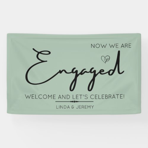 Engagement party welcome banner sage green