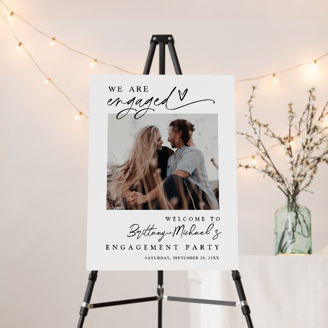 Engagement party welcome sign template We are enga (In Situ (Stand))
