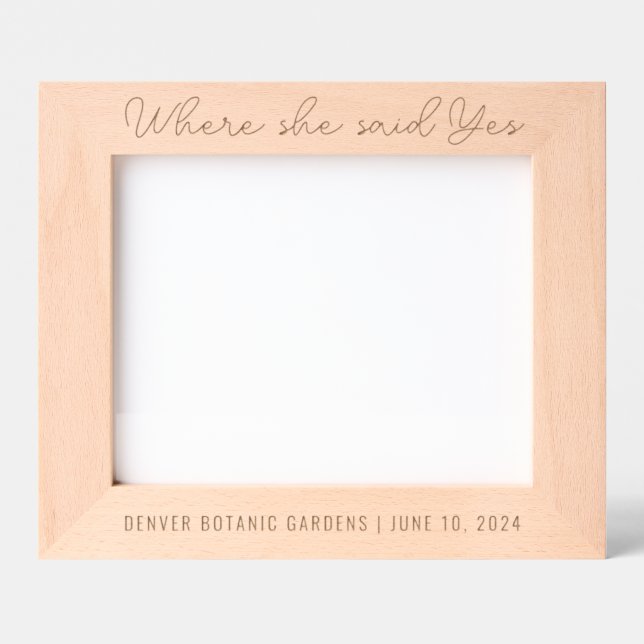 Engagement Wedding Where She Said Yes Custom Text Engraved Frames (Front)
