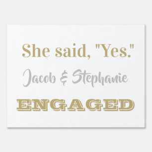 Engagement yard sign