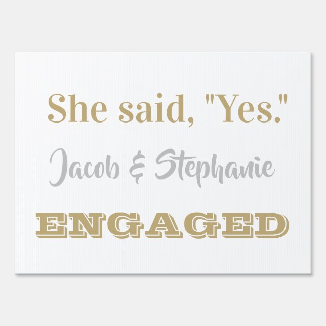 Engagement yard sign (Front)