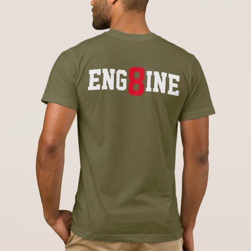 Engine 8 FIT T_Shirt