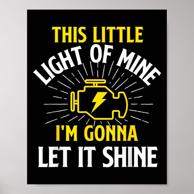 Engine Control Light - Car Guy Auto Mechanic Poster (Front)