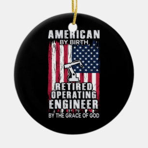 Engineer American Retired Operating Engineer Ceramic Ornament