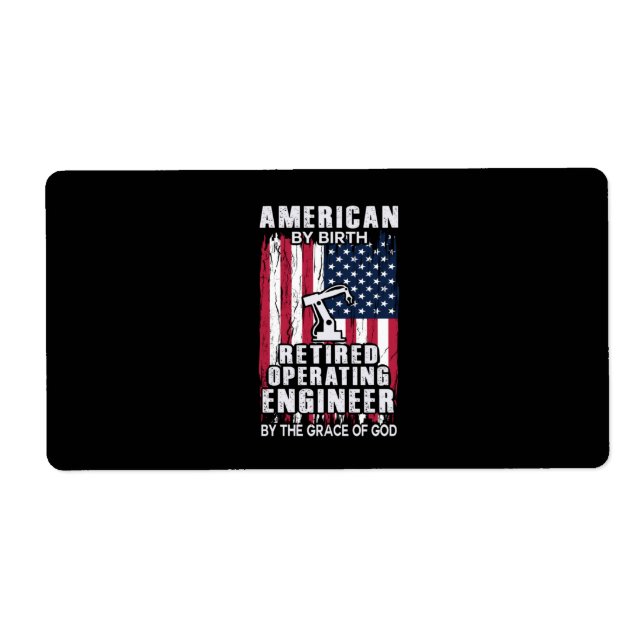 Engineer American Retired Operating Engineer Label (Front)
