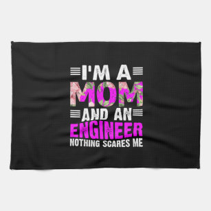 Engineer Art A Mom And An Engineer Kitchen Towel