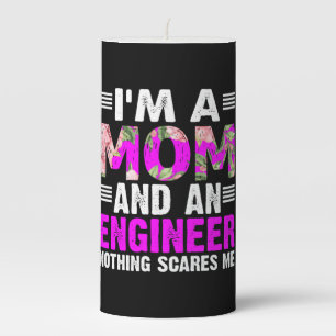 Engineer Art A Mom And An Engineer Pillar Candle