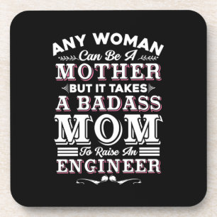Engineer Art A Mom To Raise An Engineer Beverage Coaster
