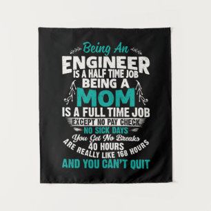 Engineer Art Being An Engineer Mom Tapestry