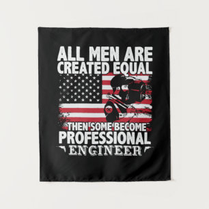 Engineer Art Some Men Become Professional Engineer Tapestry