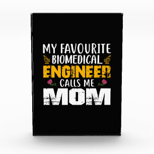 Engineer Biomedical Engineer Calls Me Mom Photo Block