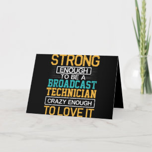 Engineer Crazy Enough To Be A Broadcast Technician Holiday Card
