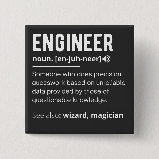 Engineer Definition Engineering Gift T-Shirt Button (Front)