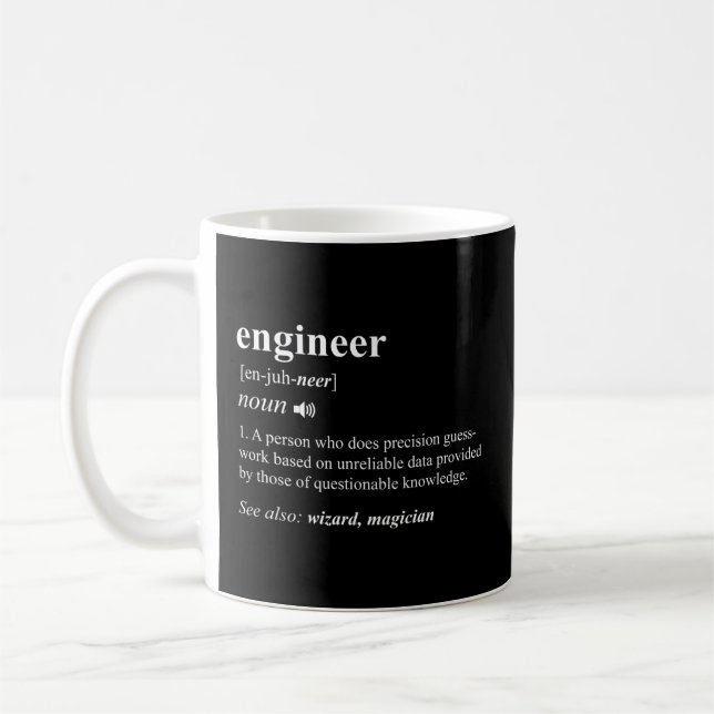 Engineer Definition Engineering Mechanical Civil Coffee Mug (Left)